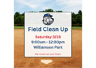 Spring Field Cleanup!  NEW DATE